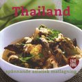 Thailand : spnnande asiatisk matlagning