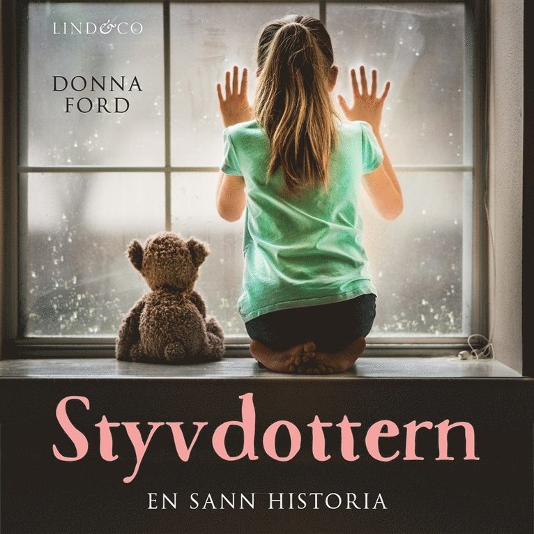 Donna Ford - Styvdottern: En sann historia, Ljudbok