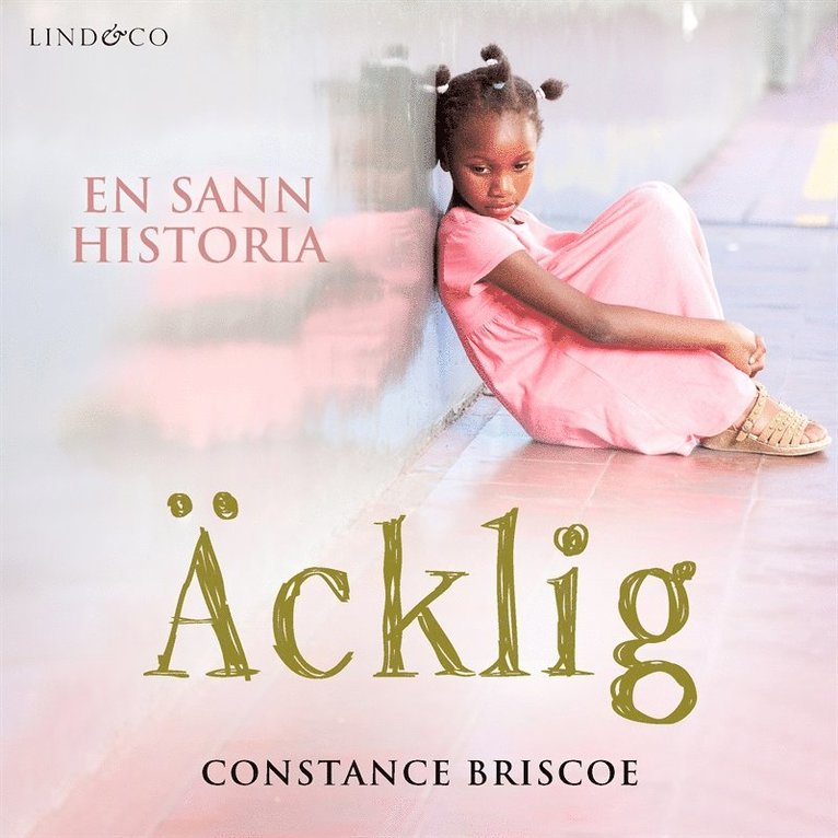 Constance Briscoe - Äcklig: En sann historia om en mors grymhet, Ljudbok