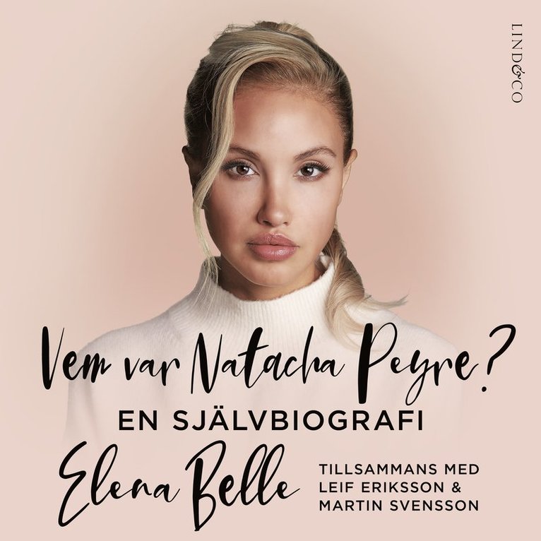 Leif Eriksson, Martin Svensson, Elena Belle - Vem var Natacha Peyre?, Ljudbok