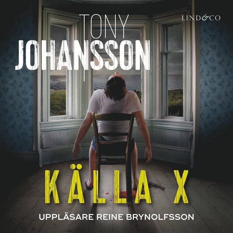 Tony Johansson - Källa X, Ljudbok