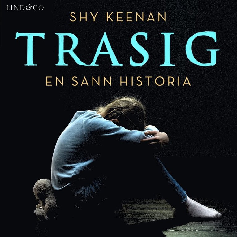 Shy Keenan - Trasig: En sann historia, Ljudbok