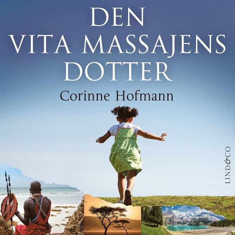 Corinne Hofmann - Den vita massajens dotter, Ljudbok