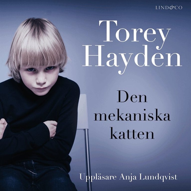 Torey Hayden - Den mekaniska katten, Ljudbok