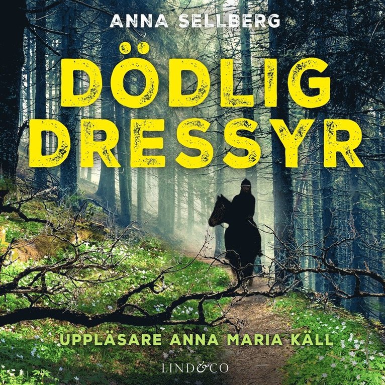 Anna Sellberg - Dödlig dressyr, Ljudbok