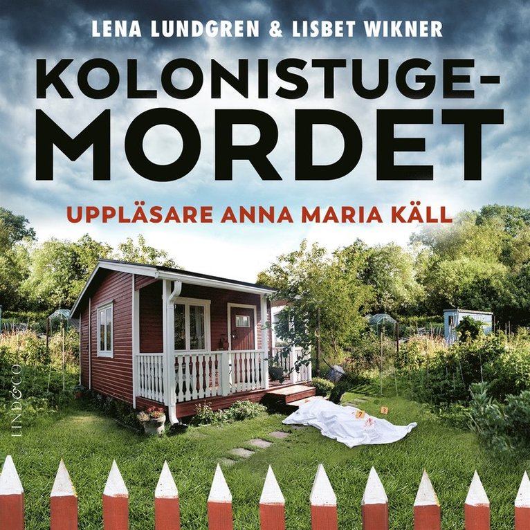Lena Lundgren, Lisbet Wikner - Kolonistugemordet, Ljudbok