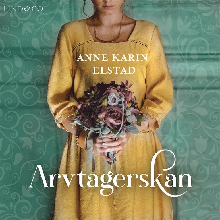 Anne Karin Elstad - Arvtagerskan, Ljudbok