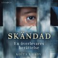 Skändad: En överlevares berättelse