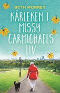 Kärleken i Missy Carmichaels liv