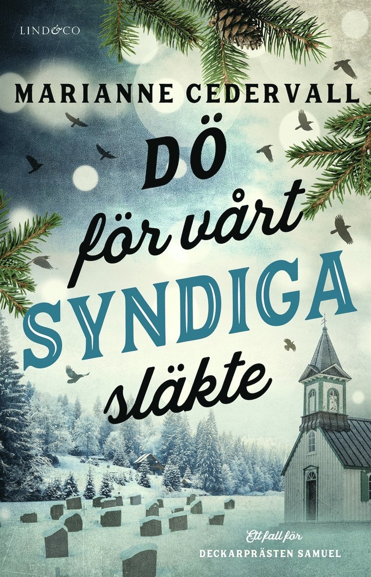 Marianne Cedervall - Dö för vårt syndiga släkte, E-bok