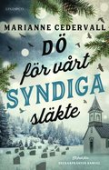 Dö för vårt syndiga släkte