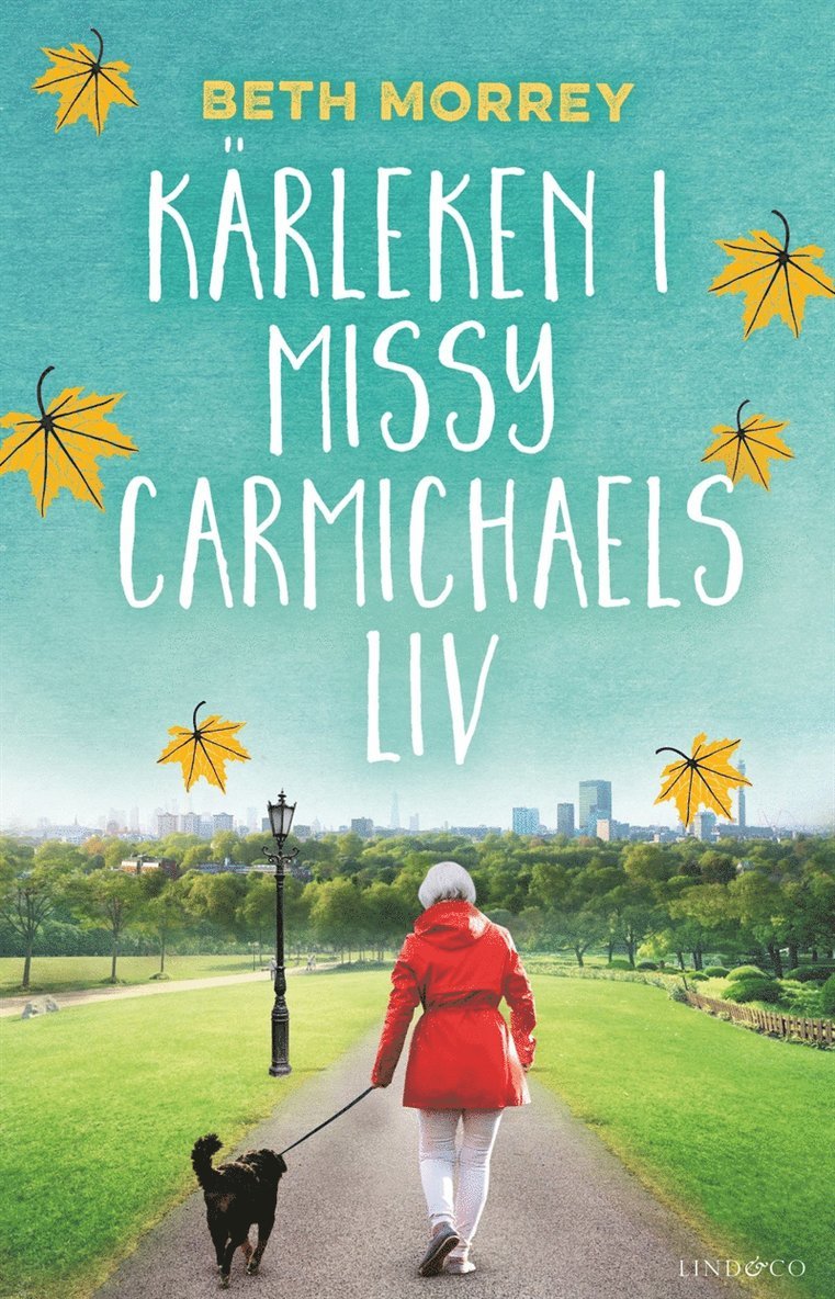 Beth Morrey - Kärleken i Missy Carmichaels liv, E-bok