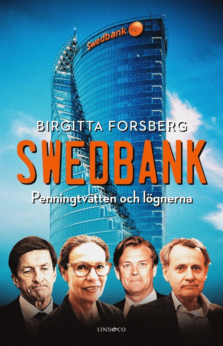 Birgitta Forsberg - Swedbank - Penningtvätten och lögnerna, E-bok