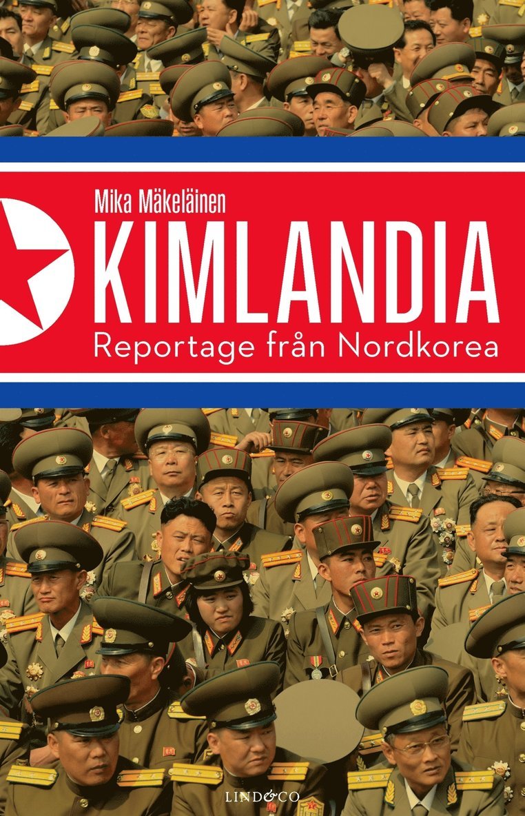 Mika Mäkeläinen - Kimlandia, E-bok