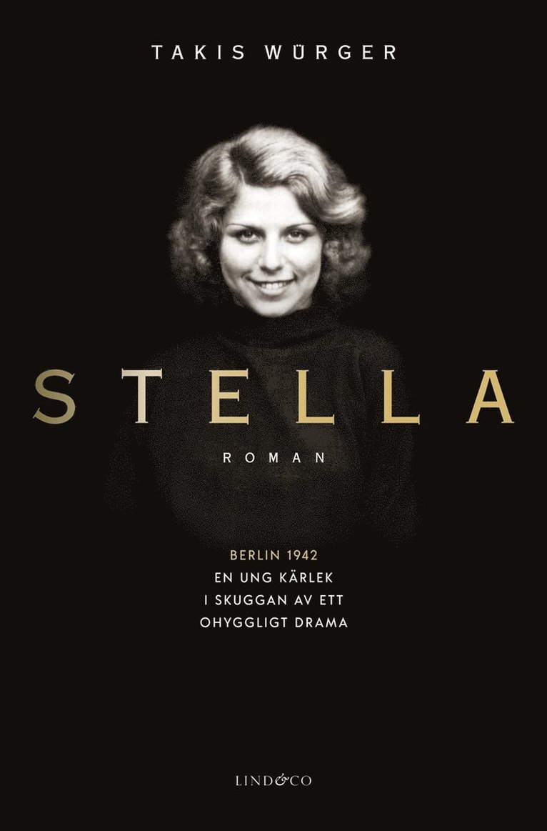 Takis Würger - Stella, E-bok