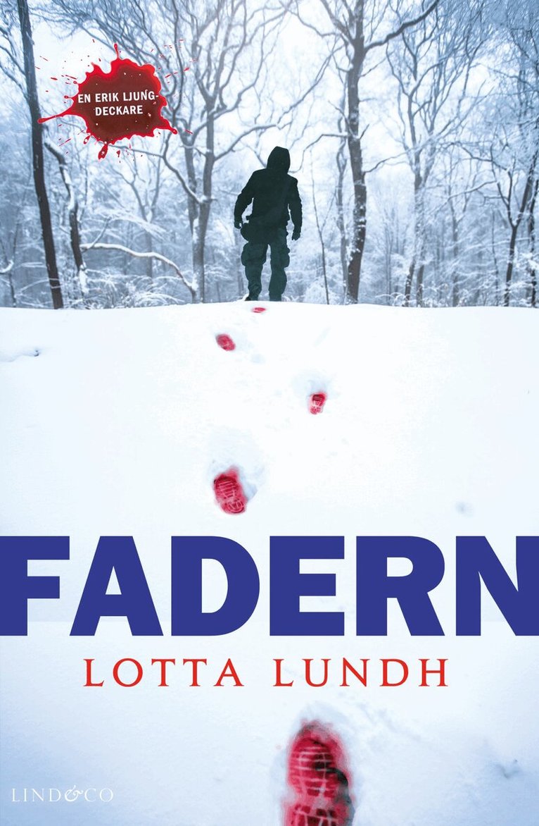 Lotta Lundh - Fadern, Inbunden