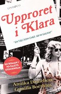Upproret i Klara : ett drama i sju avsnitt