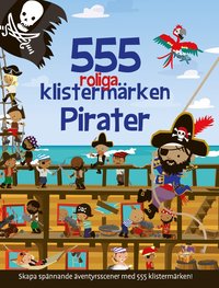 555 roliga klistermrken. Pirater