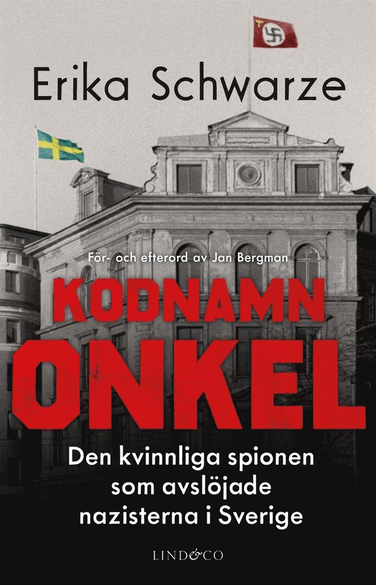Erika Schwarze - Kodnamn Onkel, E-bok