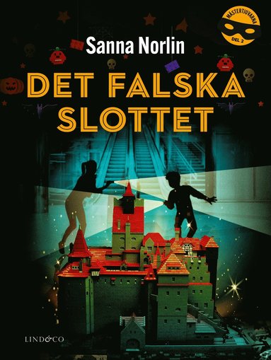 Sanna Norlin Det falska slottet