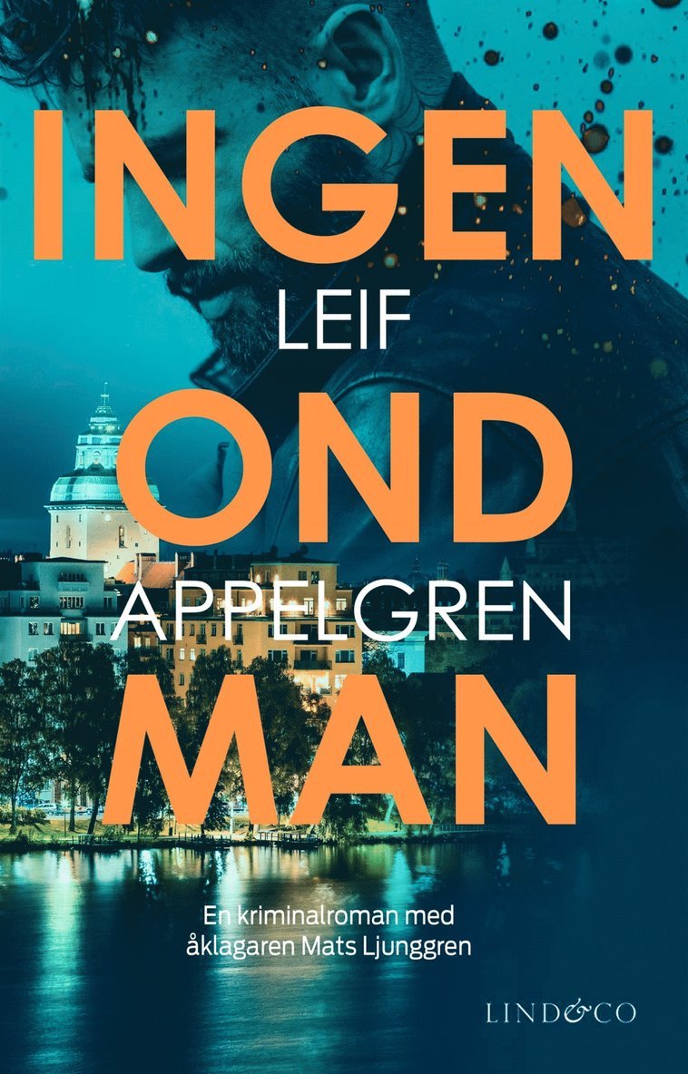 Leif Appelgren - Ingen ond man, E-bok