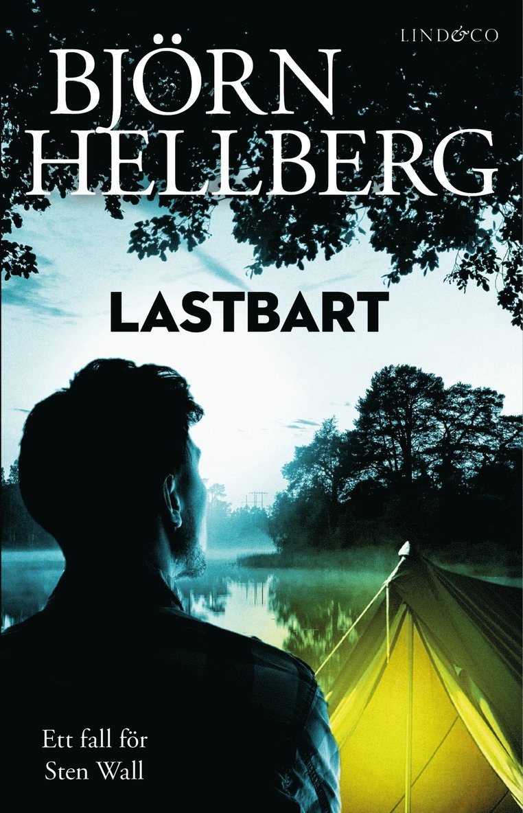 Björn Hellberg - Lastbart, E-bok