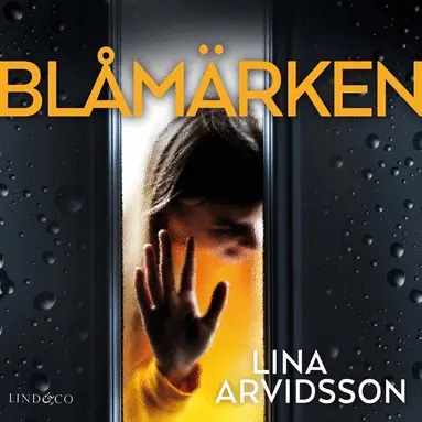 Lina Arvidsson - Blåmärken, Ljudbok