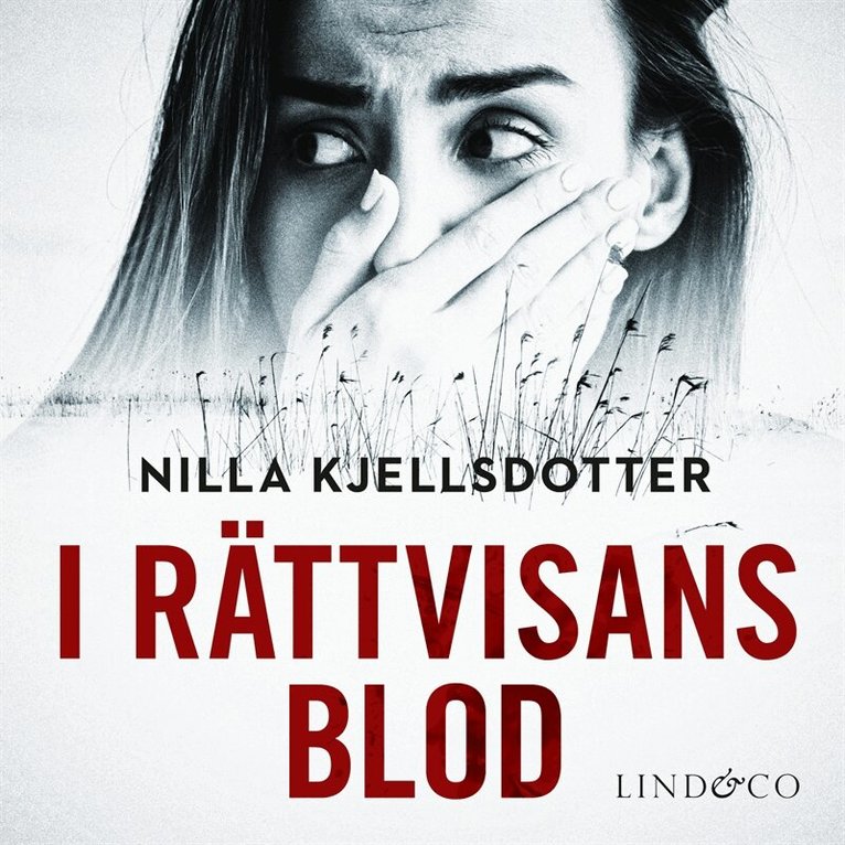 Nilla Kjellsdotter - I rättvisans blod, Ljudbok