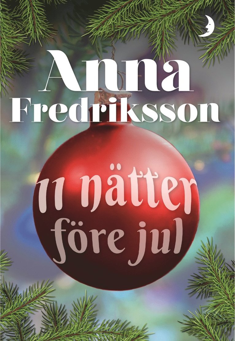 Anna Fredriksson - 11 nätter före jul, Häftad