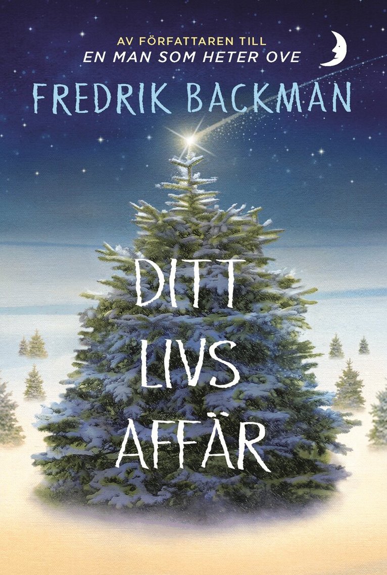 Fredrik Backman - Ditt livs affär, Häftad