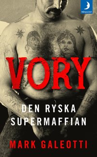 Vory : den ryska supermaffian