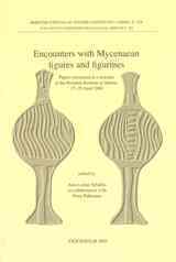 Ann-Louise Schallin, Petra Pakkanen - Encounters with Mycenaean figures and figurines Papers presented at a seminar at the Swedish Institute at Athens, 27-29 April 2001, Häftad. Tillgänglighet: Lägg i varukorg