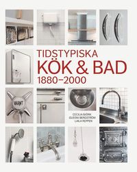 Tidstypiska kk & bad 1880-2000