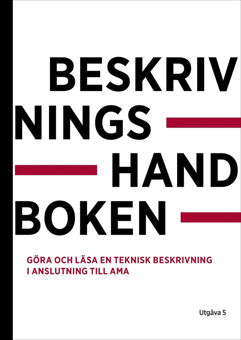 Beskrivningshandboken. Utg 5, Häftad