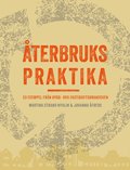 terbrukspraktika : 53 exempel frn bygg- och fastighetsbranschen