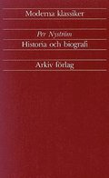 Historia och biografi : artiklar och essäer 1933-1989