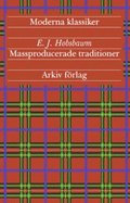 Massproducerade traditioner