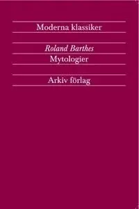 Roland Barthes - Mytologier, Häftad