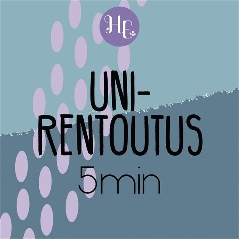 Hidasta Elämää - Unirentoutus 5 min, Ljudbok