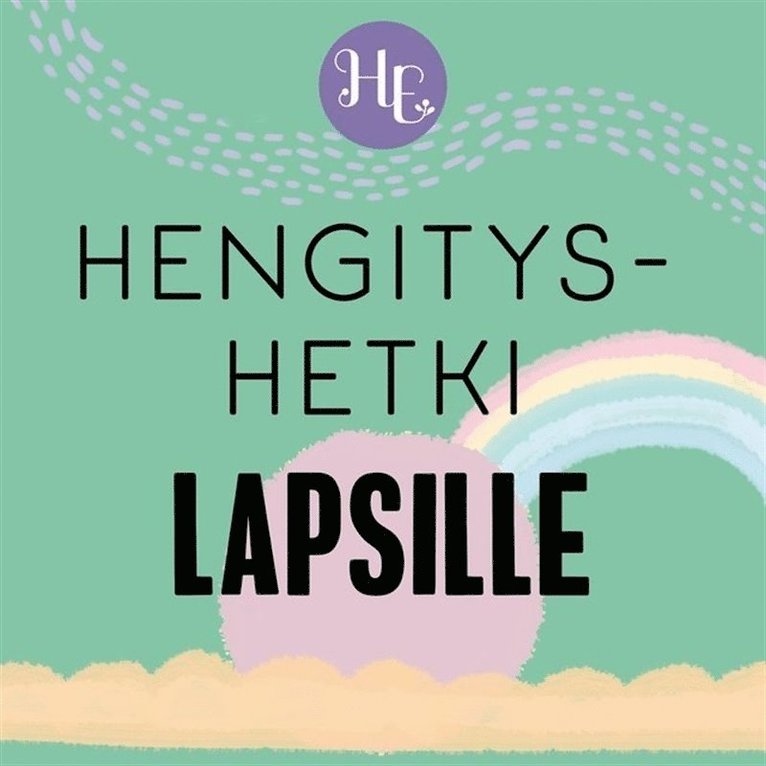 Hidasta Elämää - Hengityshetki lapsille, Ljudbok