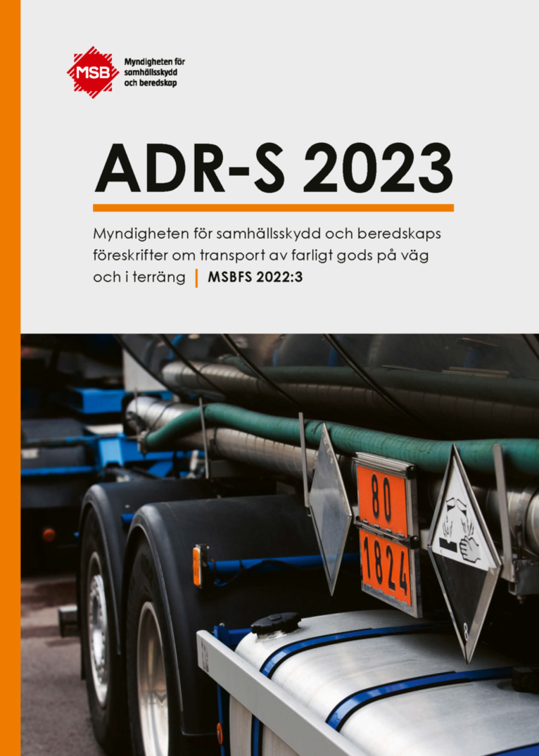 ADR-S 2023 Transport av farligt gods på väg och i terräng 2023, inkl ändringar och tillägg, Häftad