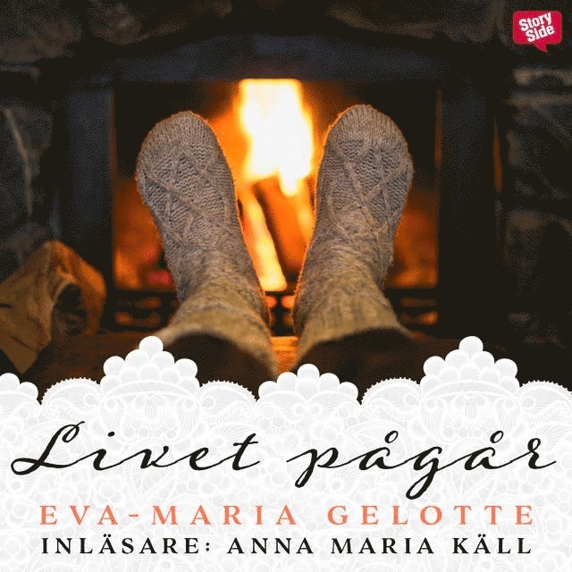 Eva-Maria Gelotte - Livet pågår, Ljudbok