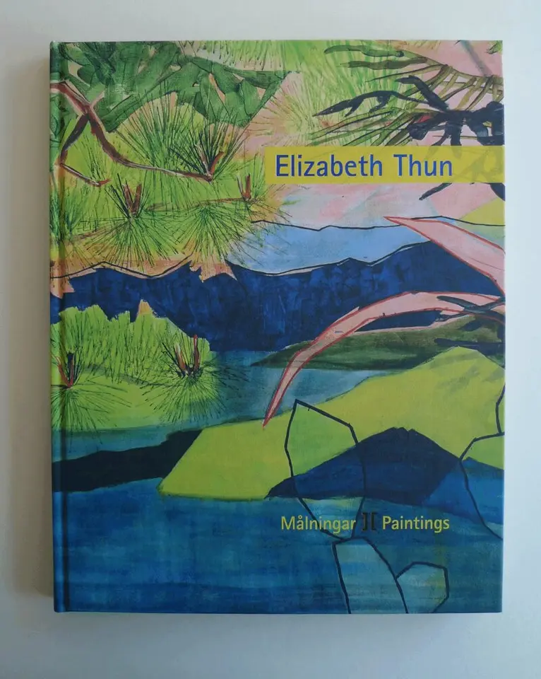 Elizabeth Thun - Målningar / Paintings, Inbunden. Tillgänglighet: Lägg i varukorg