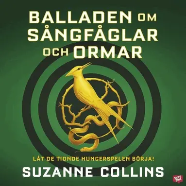 Suzanne Collins - Balladen om sångfåglar och ormar, Ljudbok