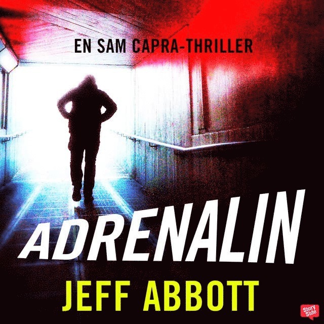 Jeff Abbott - Adrenalin, E-bok