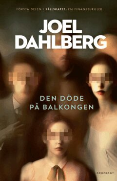 Joel Dahlberg - Den döde på balkongen, E-bok
