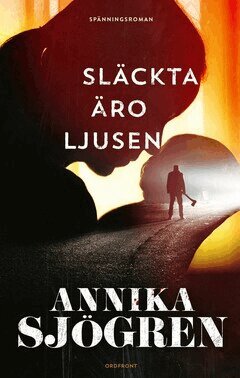 Annika Sjögren - Släckta äro ljusen, E-bok