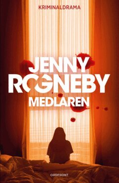 Jenny Rogneby - Medlaren, E-bok