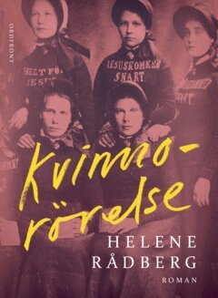 Helene Rådberg - Kvinnorörelse, E-bok