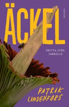 Patrik Lindenfors - Äckel, E-bok